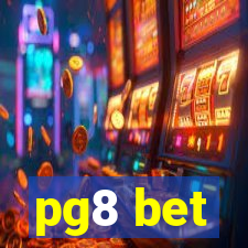 pg8 bet